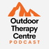 Outdoor Therapy Centre Podcast