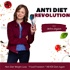Anti Diet Revolution: Non Diet Weight Loss, Food Freedom, Never Diet Again