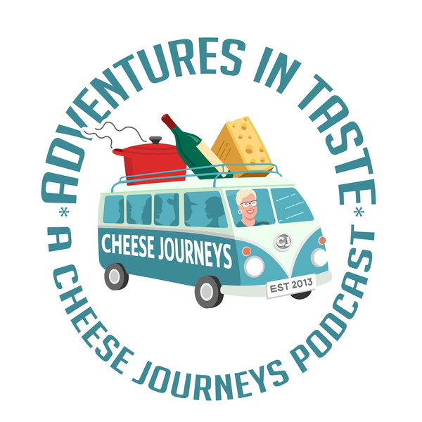 Artwork for Adventures in Taste – A Cheese Journeys Podcast