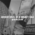 Adventures of a Disney Dad: A Walt Disney World and Universal Orlando Trip Planning Podcast