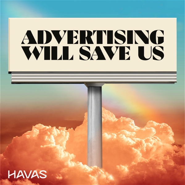 Artwork for ADVERTISING WILL SAVE US