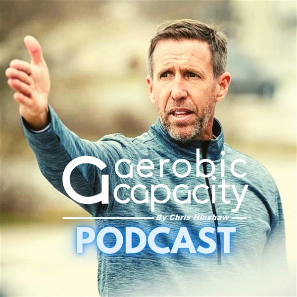 Artwork for Aerobic Capacity Podcast