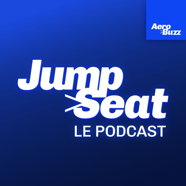 Artwork for Jumpseat, le podcast aéro par Aerobuzz.fr