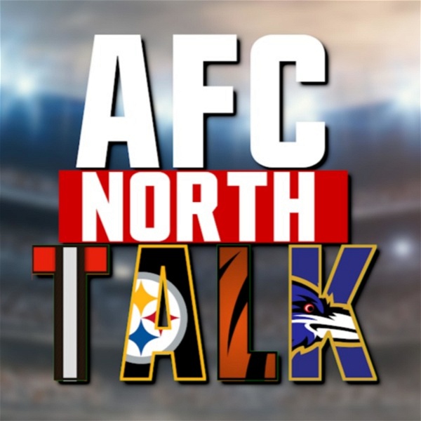Artwork for AFC North Talk