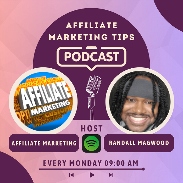 Artwork for Affiliate Marketing Tips Podcast