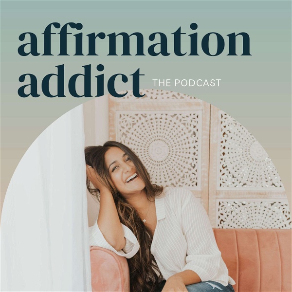 Artwork for Affirmation Addict Podcast