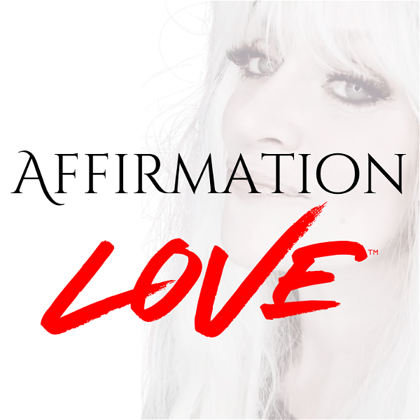 Artwork for Affirmation Love™