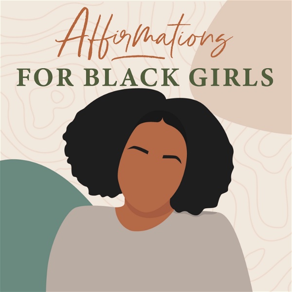 Artwork for Affirmations for Black Girls