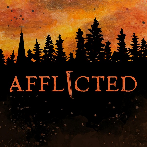Artwork for Afflicted: A Horror Thriller Audio Drama