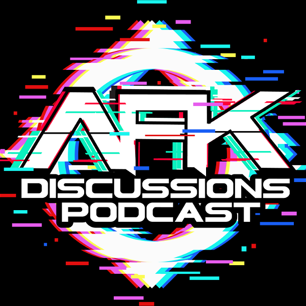 Artwork for AFK Discussions