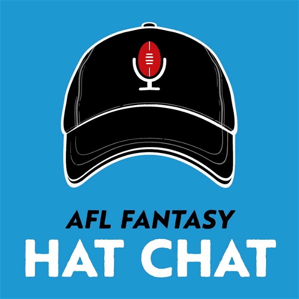 Artwork for AFL Fantasy Hat Chat