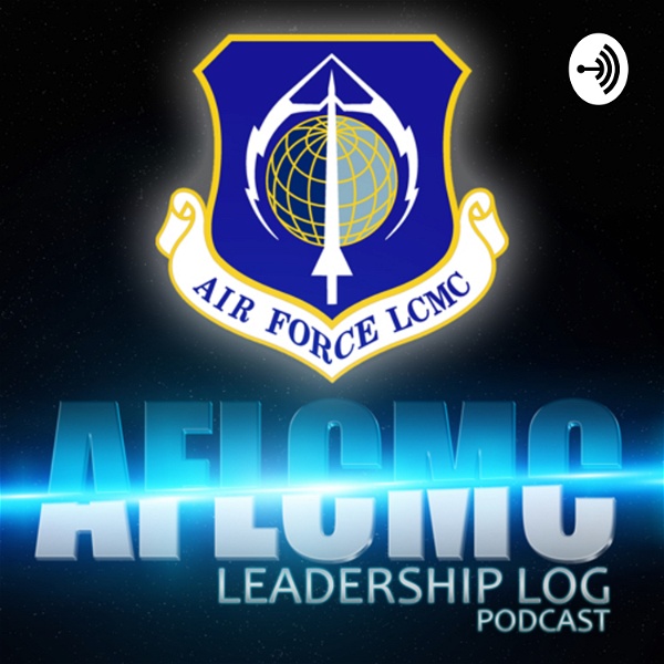 Artwork for AFLCMC Leadership Log Podcast