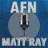 AFN with Matt Ray