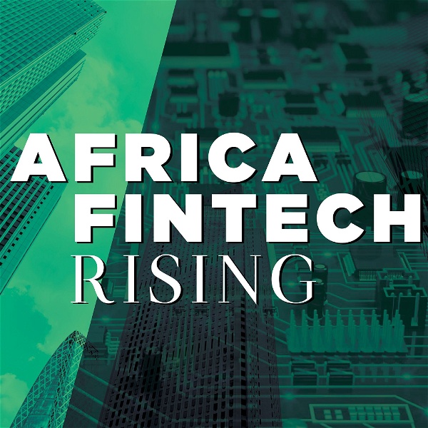 Artwork for Africa Fintech Rising