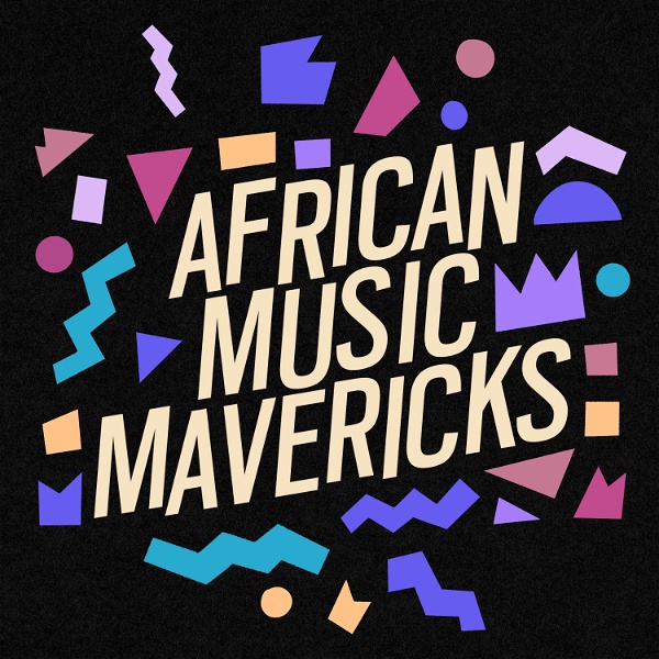 Artwork for African Music Mavericks