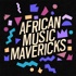African Music Mavericks