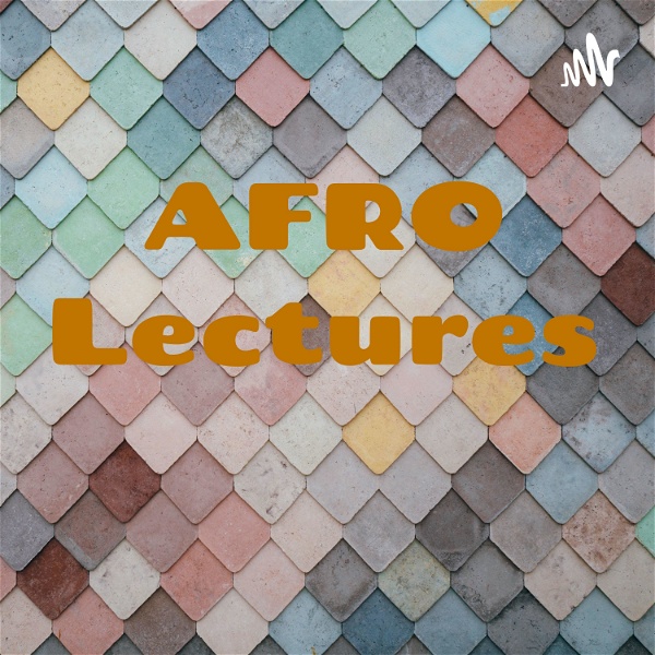 Artwork for AFRO Lectures 🤓📚