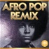 Afro Pop Remix