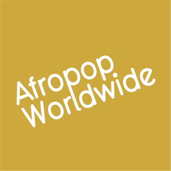 Artwork for Afropop Worldwide