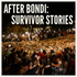 After Bondi: Survivor Stories