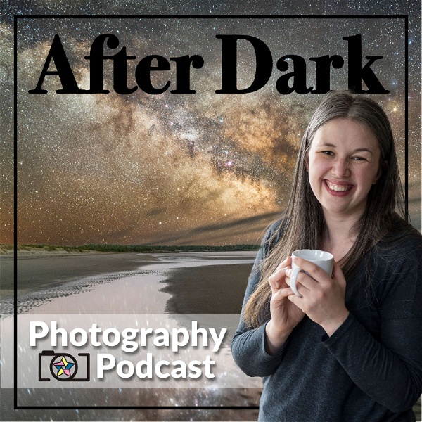 Artwork for After Dark Photography Podcast