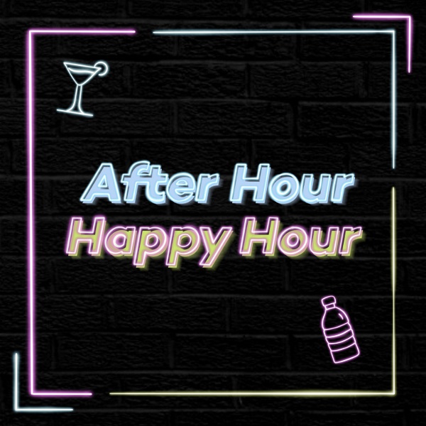 Artwork for After Hour Happy Hour