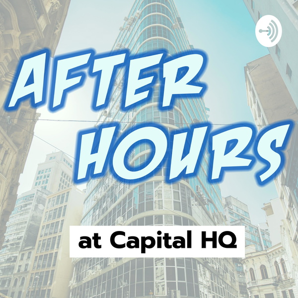 Artwork for After Hours at Capital HQ