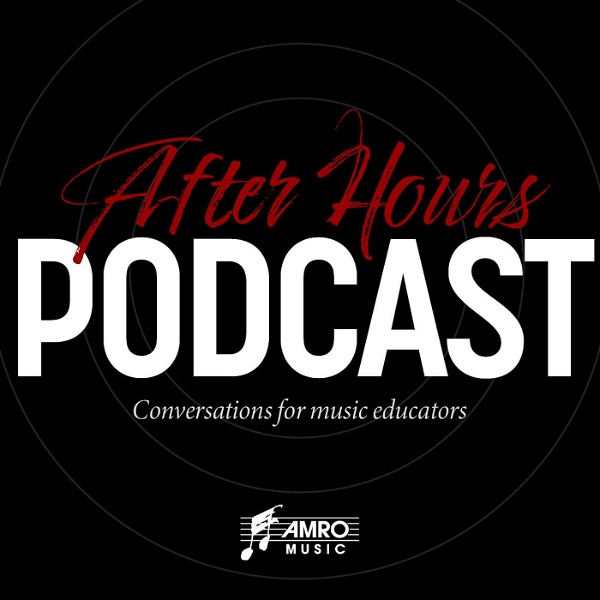 Artwork for After Hours: Conversations for Music Educators