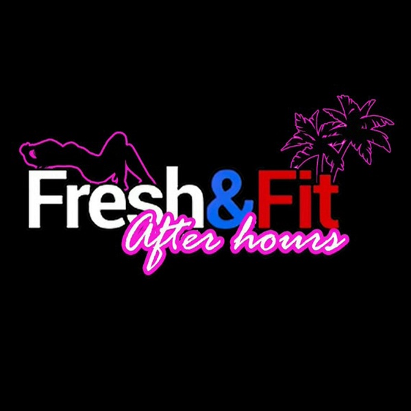 Artwork for After Hours with Fresh&Fit Podcast