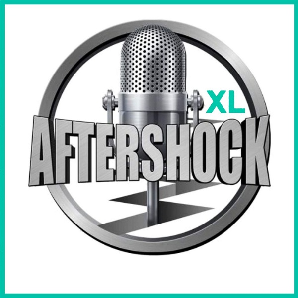Artwork for AFTERSHOCKXL podcast hosted by Steve 'Gorilla' Grillo