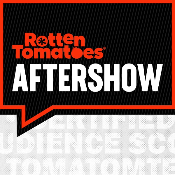 Artwork for Rotten Tomatoes Aftershow