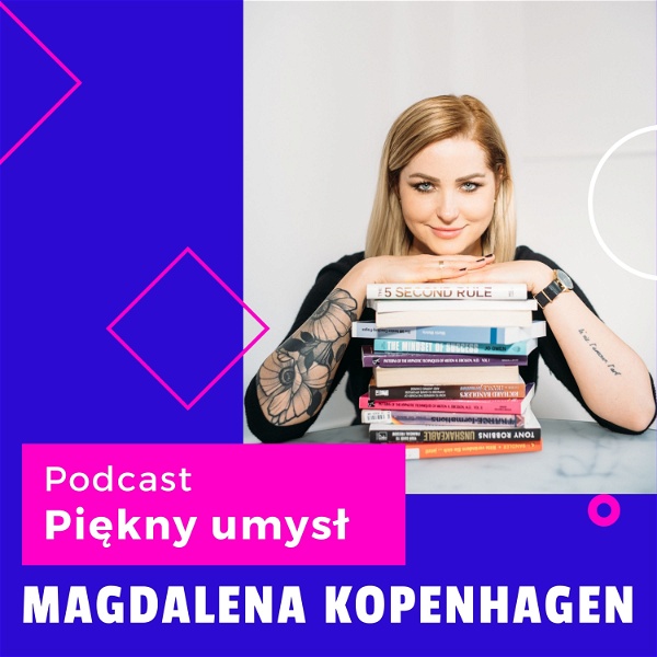 Artwork for Podcast Piękny Umysł Magdalena Kopehagen