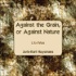 Against The Grain, or Against Nature by  Joris-Karl Huysmans (1848 - 1907)