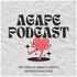 The Agape Podcast