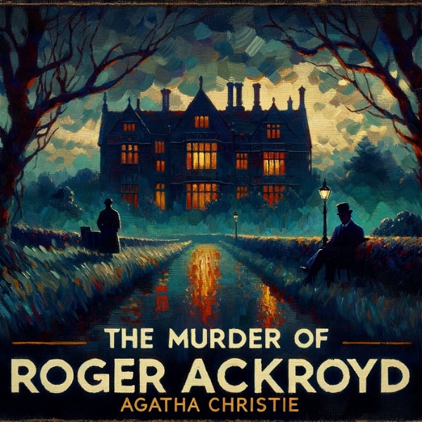 Artwork for Agatha Christie Murder of Roger Ackroyd