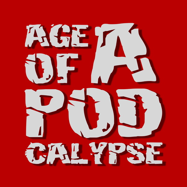 Artwork for age of aPODcalypse
