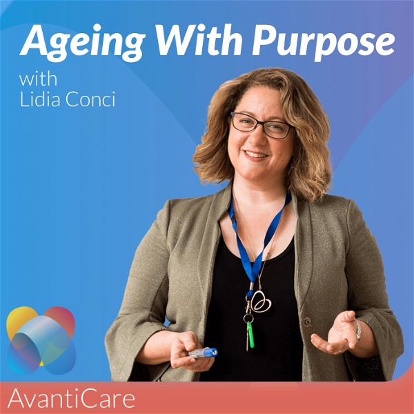 Artwork for Ageing With Purpose