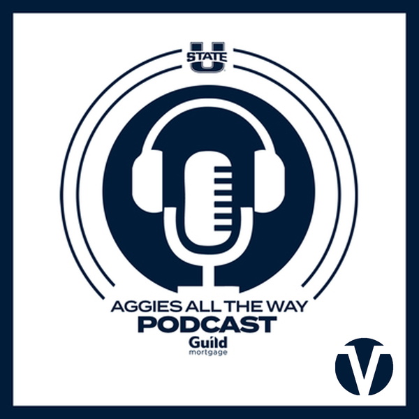 Artwork for Aggies All The Way Sports Podcast