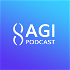 AGI Podcast