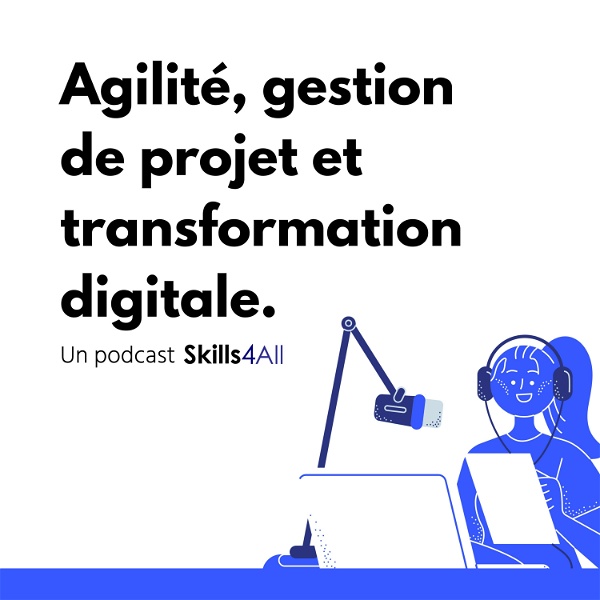 Artwork for Agilité, gestion de projet et transformation digitale.