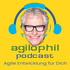 agilophil Podcast - agile Entwicklung für Dich