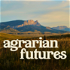 Agrarian Futures