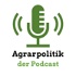 Agrarpolitik - der Podcast