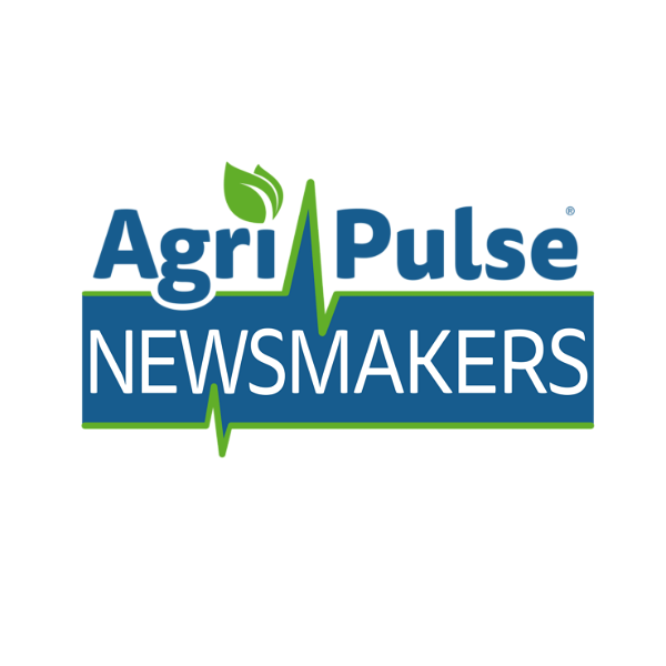 Artwork for Agri-Pulse Newsmakers
