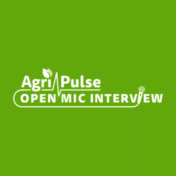 Artwork for Agri-Pulse Open Mic Interview