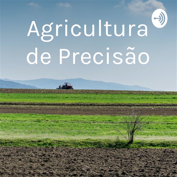 Artwork for Agricultura de Precisão