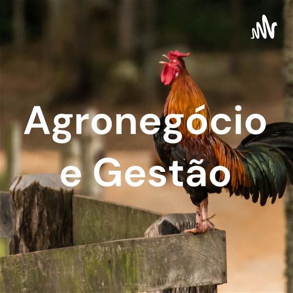Artwork for Agronegócio e Gestão