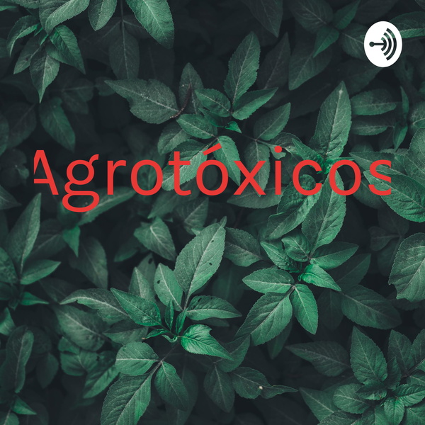 Artwork for Agrotóxicos