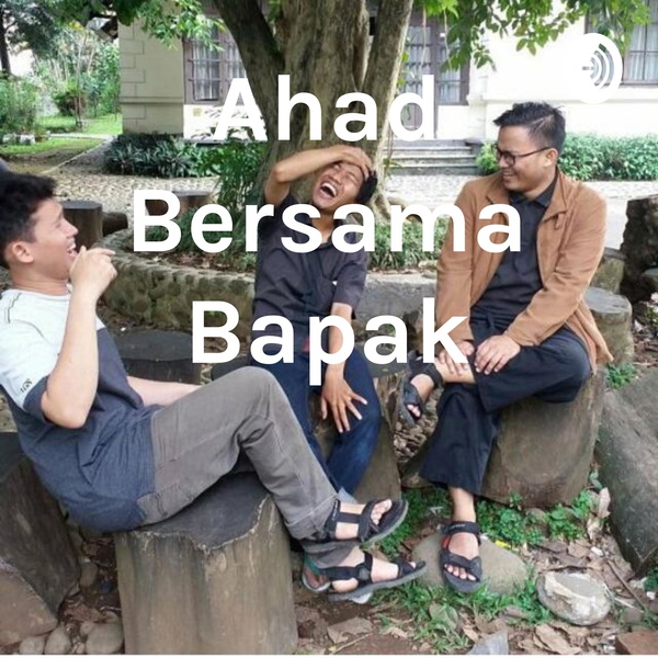 Artwork for Ahad Bersama Bapak