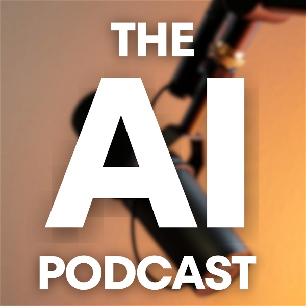 Artwork for The AI Podcast